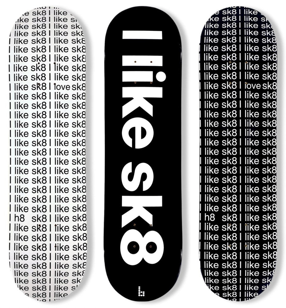 I Like Sk8 Skateboard Decks