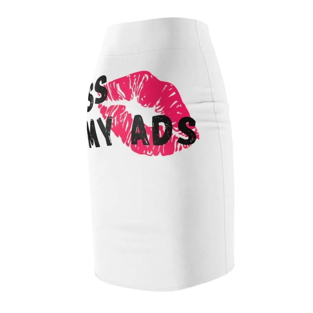 Kiss My Ads Women's Pencil Skirt